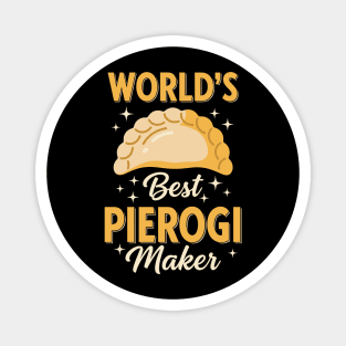 World's Best Pierogi Maker Magnet